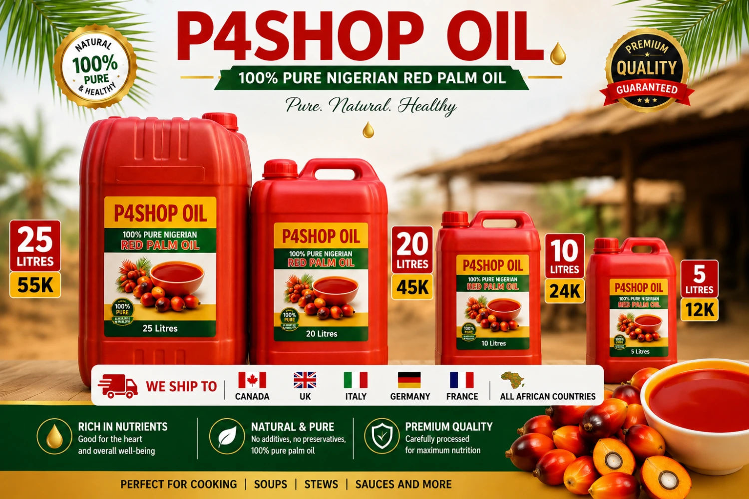 P4SHOP Oil is 95% pure Nigerian red palm oil 2LTRS , 1LTRS